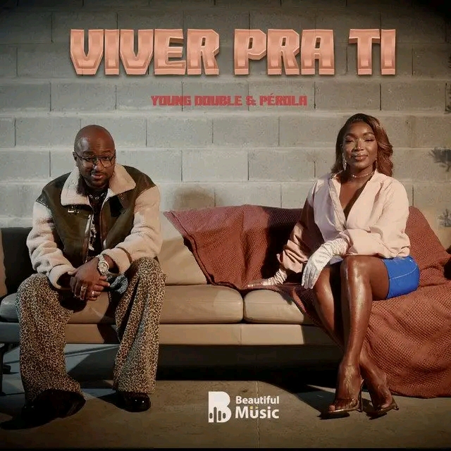 Viver Pra Ti ft. Pérola 