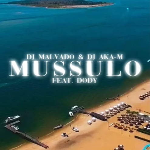 Mussulo ft. Doddy & Dj Aka M